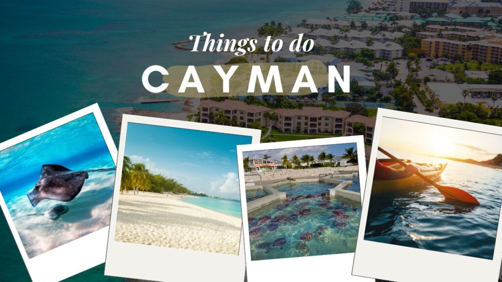 Thing To Do in Cayman